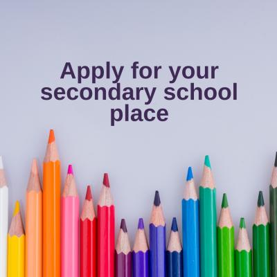 Applications now open for 2025 secondary school places