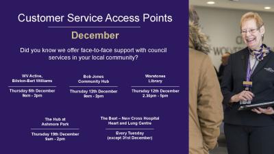 People who need face to face support from the City of Wolverhampton Council are invited to visit one of the Customer Access Points available across the city this month